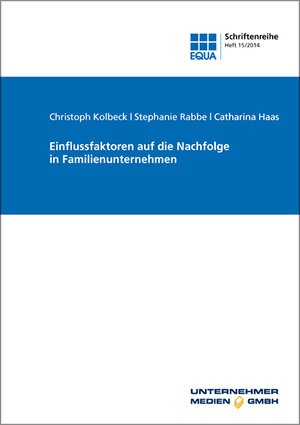 Buchcover Einflussfaktoren auf die Nachfolge in Familienunternehmen | Christoph Kolbeck | EAN 9783937960241 | ISBN 3-937960-24-4 | ISBN 978-3-937960-24-1