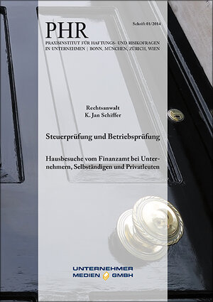 Buchcover Steuerprüfung und Betriebsprüfung | K. Jan Schiffer | EAN 9783937960258 | ISBN 3-937960-25-2 | ISBN 978-3-937960-25-8