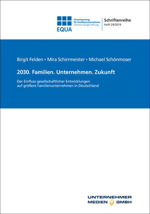 Buchcover 2030. Familien. Unternehmen. Zukunft  | EAN 9783937960401 | ISBN 3-937960-40-6 | ISBN 978-3-937960-40-1