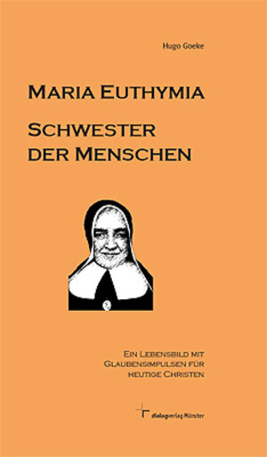 Buchcover Euthymia - Schwester der Menschen | Hugo Goeke | EAN 9783937961927 | ISBN 3-937961-92-5 | ISBN 978-3-937961-92-7