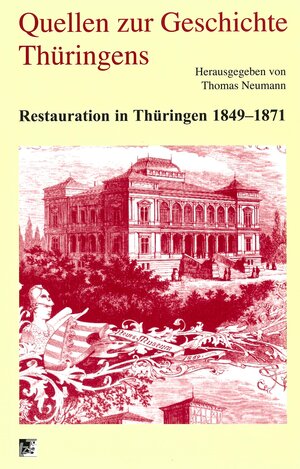 Buchcover Restauration in Thüringen 1849-1871  | EAN 9783937967646 | ISBN 3-937967-64-8 | ISBN 978-3-937967-64-6