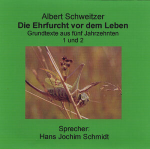 Buchcover Die Ehrfurcht vor dem Leben | Albert Schweitzer | EAN 9783937976075 | ISBN 3-937976-07-8 | ISBN 978-3-937976-07-5