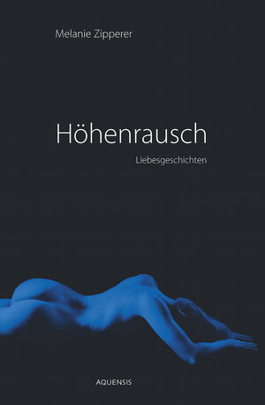 Buchcover Höhenrausch | Melanie Zipperer | EAN 9783937978970 | ISBN 3-937978-97-6 | ISBN 978-3-937978-97-0