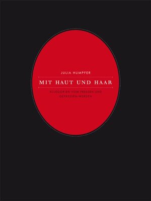 Buchcover Mit Haut und Haar | Julia Humpfer | EAN 9783937982311 | ISBN 3-937982-31-0 | ISBN 978-3-937982-31-1