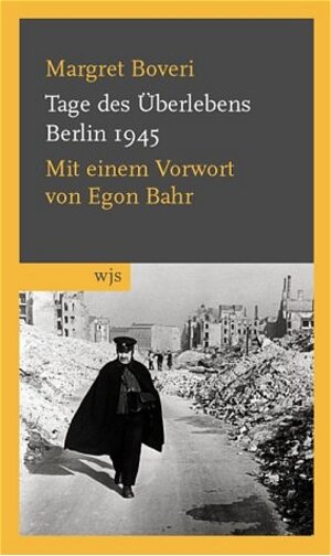 Buchcover Tage des Überlebens | Margret Boveri | EAN 9783937989013 | ISBN 3-937989-01-3 | ISBN 978-3-937989-01-3