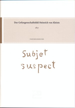 Buchcover Das Gefangenschaftsbild Heinrich von Kleists | Hannah Lotte Lund | EAN 9783938008539 | ISBN 3-938008-53-9 | ISBN 978-3-938008-53-9