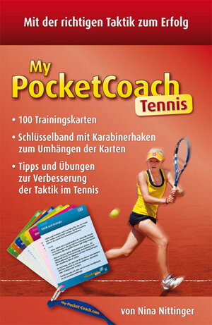 Buchcover My Pocket Coach Tennis | Nina Nittinger | EAN 9783938023655 | ISBN 3-938023-65-1 | ISBN 978-3-938023-65-5