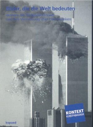 Buchcover Bilder, die die Welt bedeuten  | EAN 9783938028643 | ISBN 3-938028-64-5 | ISBN 978-3-938028-64-3