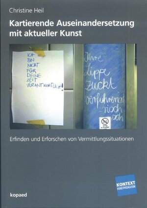 Buchcover Kartierende Auseinandersetzung mit aktueller Kunst | Christine Heil | EAN 9783938028957 | ISBN 3-938028-95-5 | ISBN 978-3-938028-95-7