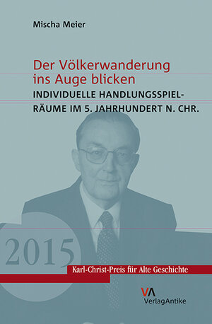 Buchcover Der Völkerwanderung ins Auge blicken | Mischa Meier | EAN 9783938032992 | ISBN 3-938032-99-5 | ISBN 978-3-938032-99-2