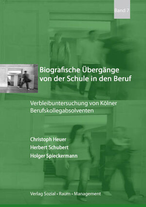 Buchcover Biografische Übergänge von der Schule in den Beruf | Christoph Heuer | EAN 9783938038086 | ISBN 3-938038-08-X | ISBN 978-3-938038-08-6