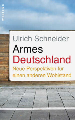 Buchcover Armes Deutschland | Ulrich Schneider | EAN 9783938060803 | ISBN 3-938060-80-8 | ISBN 978-3-938060-80-3