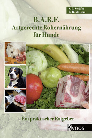 Buchcover B.A.R.F. - Artgerechte Rohernährung für Hunde | Barbara Messika | EAN 9783938071113 | ISBN 3-938071-11-7 | ISBN 978-3-938071-11-3