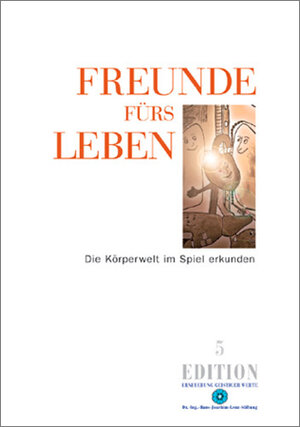 Buchcover Freunde fürs Leben  | EAN 9783938088050 | ISBN 3-938088-05-2 | ISBN 978-3-938088-05-0