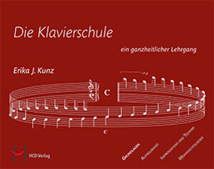 Buchcover Die Klavierschule | Erika J. Kunz | EAN 9783938089057 | ISBN 3-938089-05-9 | ISBN 978-3-938089-05-7