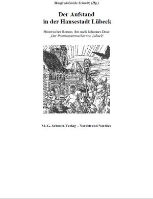 Buchcover Der Aufstand in der Hansestadt Lübeck  | EAN 9783938098608 | ISBN 3-938098-60-0 | ISBN 978-3-938098-60-8