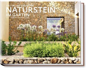 Buchcover Naturstein im Garten | Peter Berg | EAN 9783938100738 | ISBN 3-938100-73-7 | ISBN 978-3-938100-73-8