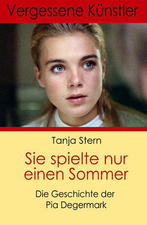 Buchcover Sie spielte nur einen Sommer | Tanja Stern | EAN 9783938105344 | ISBN 3-938105-34-8 | ISBN 978-3-938105-34-4
