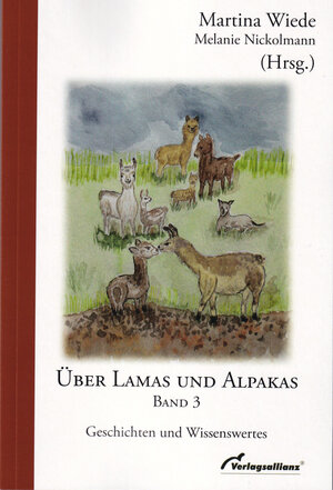 Buchcover Über Lamas und Alpakas Band 3  | EAN 9783938109472 | ISBN 3-938109-47-5 | ISBN 978-3-938109-47-2
