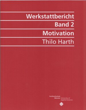 Buchcover Motivation in der Lehre | Thilo Harth | EAN 9783938137338 | ISBN 3-938137-33-9 | ISBN 978-3-938137-33-8