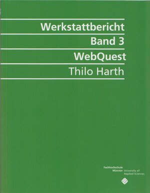 Buchcover Die Methode Webquest | Thilo Harth | EAN 9783938137352 | ISBN 3-938137-35-5 | ISBN 978-3-938137-35-2