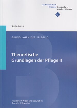 Buchcover Grundlagen der Pflege D | Andrea Zielke-Nadkarni | EAN 9783938137550 | ISBN 3-938137-55-X | ISBN 978-3-938137-55-0