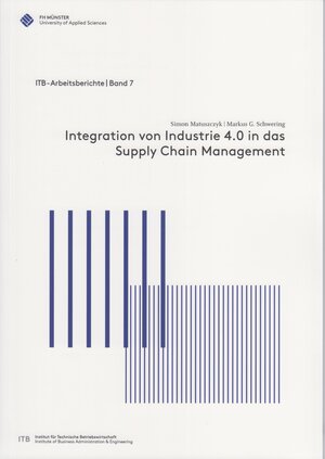 Buchcover Integration von Industrie 4.0 in das Supply Chain Managament | Simon Matuszczyk | EAN 9783938137994 | ISBN 3-938137-99-1 | ISBN 978-3-938137-99-4