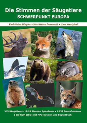 Buchcover Die Stimmen der Säugetiere | Karl-Heinz Dingler | EAN 9783938147603 | ISBN 3-938147-60-1 | ISBN 978-3-938147-60-3