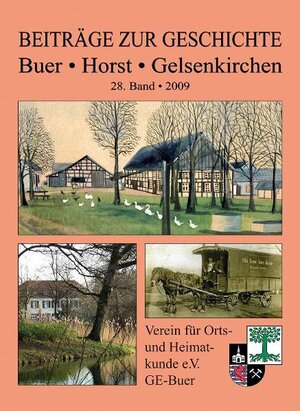 Buchcover Beiträge zur Geschichte - Buer - Horst - Gelsenkirchen | Karl H Breil | EAN 9783938152317 | ISBN 3-938152-31-1 | ISBN 978-3-938152-31-7