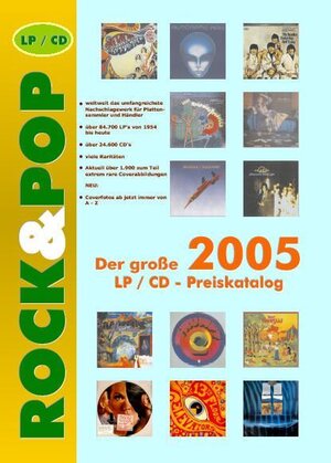 Buchcover Der grosse Rock & Pop LP Preiskatalog 2005  | EAN 9783938155004 | ISBN 3-938155-00-0 | ISBN 978-3-938155-00-4