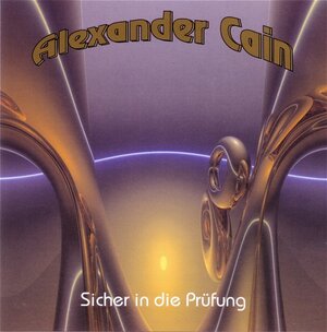 Buchcover Sicher in die Prüfung | Alexander Cain | EAN 9783938162163 | ISBN 3-938162-16-3 | ISBN 978-3-938162-16-3