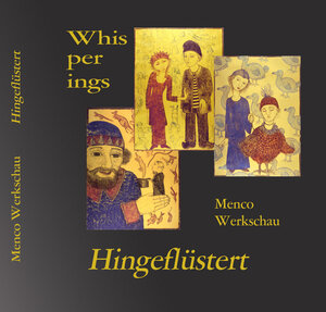 Buchcover Whisperings - Hingeflüstert | Bert Menco | EAN 9783938165096 | ISBN 3-938165-09-X | ISBN 978-3-938165-09-6