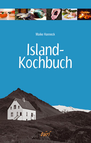Buchcover Island Kochbuch | Maike Hanneck | EAN 9783938173503 | ISBN 3-938173-50-5 | ISBN 978-3-938173-50-3