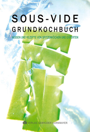 Buchcover SOUS-VIDE GRUNDKOCHBUCH | Bernd Ackermann | EAN 9783938173688 | ISBN 3-938173-68-8 | ISBN 978-3-938173-68-8