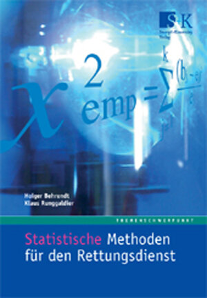 Statistische Methoden für den Rettungsdienst: Eine allgemeine Einführung