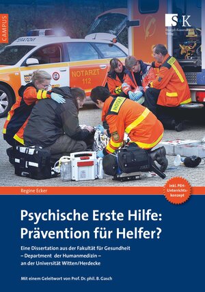 Buchcover Psychische Erste Hilfe: Prävention für Helfer? | Regine Ecker | EAN 9783938179994 | ISBN 3-938179-99-6 | ISBN 978-3-938179-99-4
