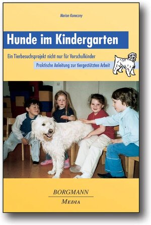 Buchcover Hunde im Kindergarten | Marion Koneczny | EAN 9783938187265 | ISBN 3-938187-26-3 | ISBN 978-3-938187-26-5