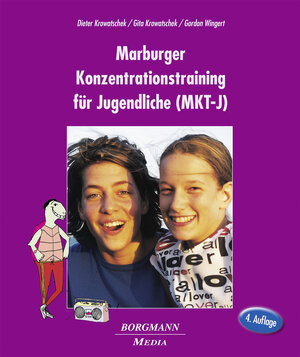 Buchcover Marburger Konzentrationstraining für Jugendliche (MKT-J) | Dieter Krowatschek | EAN 9783938187586 | ISBN 3-938187-58-1 | ISBN 978-3-938187-58-6