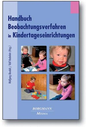 Buchcover Handbuch Beobachtungsverfahren in Kindertageseinrichtungen  | EAN 9783938187623 | ISBN 3-938187-62-X | ISBN 978-3-938187-62-3