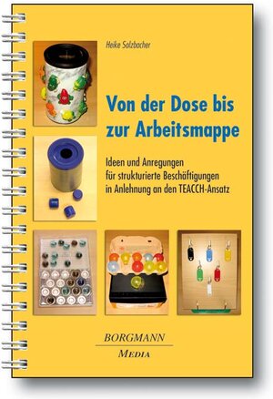 Buchcover Von der Dose bis zur Arbeitsmappe | Heike Solzbacher | EAN 9783938187630 | ISBN 3-938187-63-8 | ISBN 978-3-938187-63-0