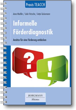 Buchcover Praxis TEACCH: Informelle Förderdiagnostik | Anne Häußler | EAN 9783938187951 | ISBN 3-938187-95-6 | ISBN 978-3-938187-95-1