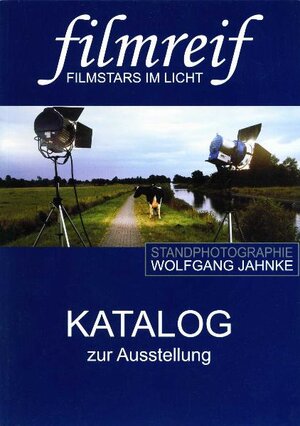 Buchcover Filmreif - Filmstars im Licht  | EAN 9783938204306 | ISBN 3-938204-30-3 | ISBN 978-3-938204-30-6
