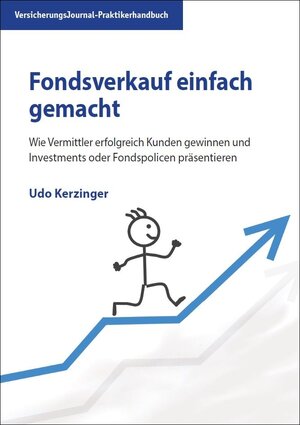 Buchcover Fondsverkauf einfach gemacht | Udo Kerzinger | EAN 9783938226445 | ISBN 3-938226-44-7 | ISBN 978-3-938226-44-5
