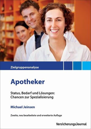 Buchcover Zielgruppenanalyse Apotheker | Michael Jeinsen | EAN 9783938226551 | ISBN 3-938226-55-2 | ISBN 978-3-938226-55-1