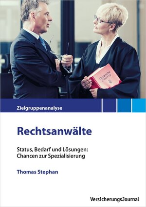 Buchcover Zielgruppenanalyse Rechtsanwälte | Thomas Stephan | EAN 9783938226605 | ISBN 3-938226-60-9 | ISBN 978-3-938226-60-5
