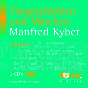 Tiergeschichten und Märchen. 2 CDs