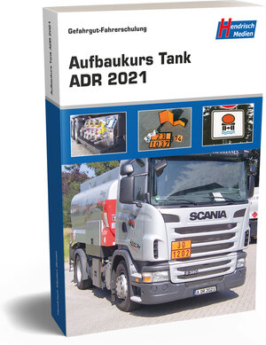 Buchcover Aufbaukurs Tank ADR 2023  | EAN 9783938255117 | ISBN 3-938255-11-0 | ISBN 978-3-938255-11-7