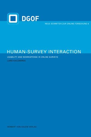 Buchcover Human Survey-Interaction | Lars Kaczmirek | EAN 9783938258576 | ISBN 3-938258-57-8 | ISBN 978-3-938258-57-6