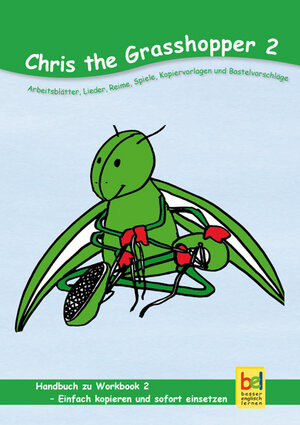 Buchcover Learning English with Chris The Grasshopper Handbuch zu Workbook 2 | Beate Baylie | EAN 9783938267035 | ISBN 3-938267-03-8 | ISBN 978-3-938267-03-5