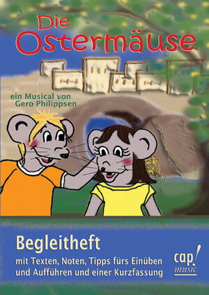 Buchcover Die Ostermäuse (Notenheft) | Gero Philippsen | EAN 9783938324530 | ISBN 3-938324-53-8 | ISBN 978-3-938324-53-0